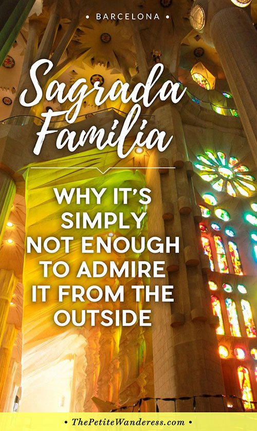 Sagrada Familia • The Petite Wanderess